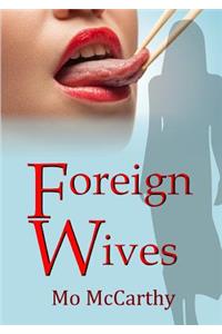 Foreign Wives