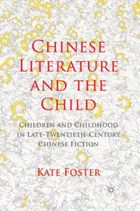 Chinese Literature and the Child
