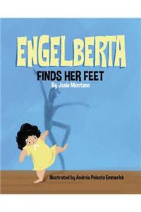 Engelberta Finds Her Feet