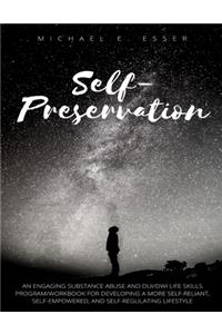 Self-Preservation