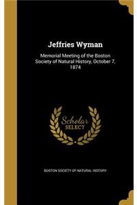 Jeffries Wyman