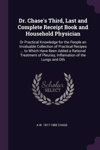 Dr. Chase's Third, Last and Complete Receipt Book and Household Physician