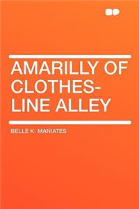 Amarilly of Clothes-Line Alley