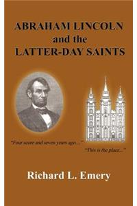 Abraham Lincoln and the Latter-Day Saints