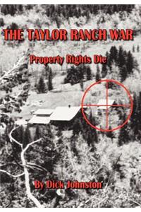 The Taylor Ranch War