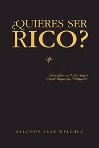 ¿Quieres Ser Rico?