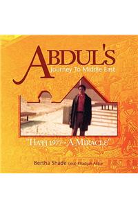 Abdul's Journey To Middle East