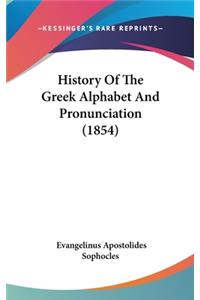 History Of The Greek Alphabet And Pronunciation (1854)