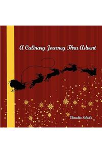 Culinary Journey Thru Advent
