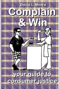 Complain And Win