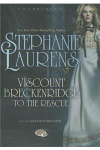 Viscount Breckenridge to the Rescue