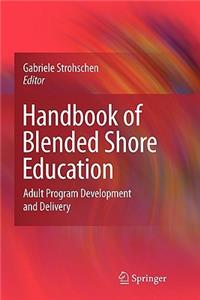 Handbook of Blended Shore Education