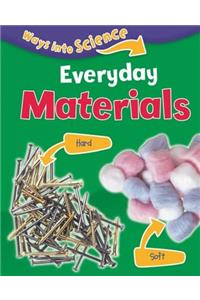 Ways Into Science: Everyday Materials