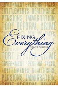 Fixing Everything