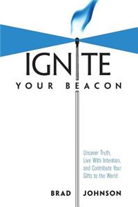 Ignite Your Beacon