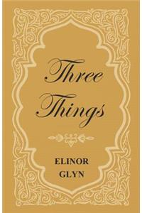 Three Things