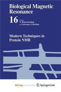 Modern Techniques in Protein NMR