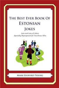 The Best Ever Book of Estonian Jokes