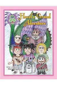 Hazel's Grand Adventure