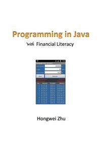 Programming in Java with Financial Literacy