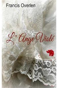 L' Ange Violé
