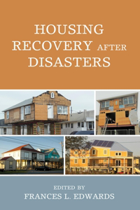Housing Recovery After Disasters