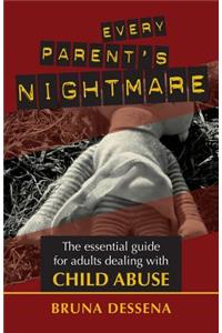 Every Parent's Nightmare