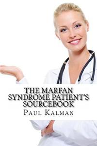 Marfan Syndrome Patient's Sourcebook