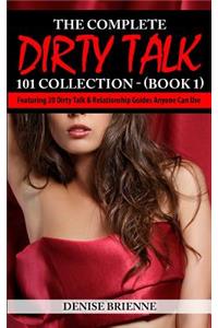 Complete Dirty Talk 101 Collection (Book 1)