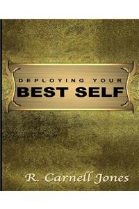 Deploying Your Best Self