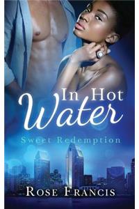 In Hot Water