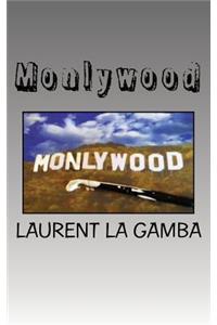 Monlywood