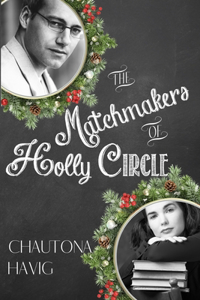 Matchmakers of Holly Circle