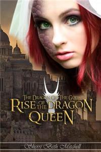 Rise of the Dragon Queen