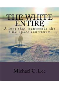 The White Entire
