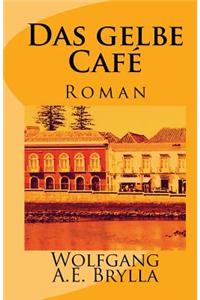 Das Gelbe Cafe