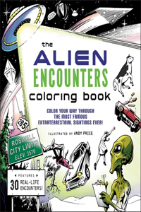 The Alien Encounters Coloring Book