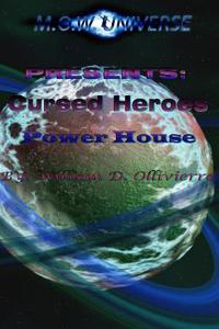 Cursed Heroes: Power House