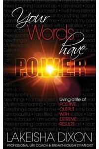 Your Words Have P.O.W.E.R.