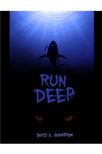 Run Deep