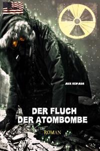 Der Fluch der Atombombe