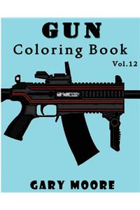 Gun: Coloring Book Vol.12: Coloring book, Sketch Coloring