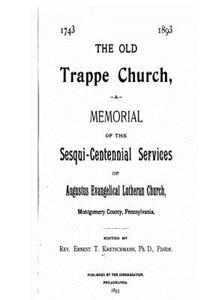 The Old Trappe Church