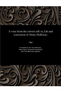 A Voice from the Convict Cell