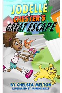 Jodelle & Chester's Great Escape