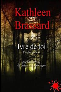 Ivre de Toi