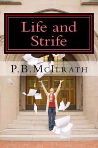 Life and Strife