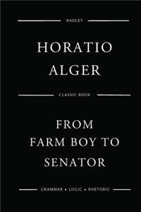 From Farm Boy To Senator