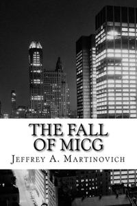 Fall of MICG