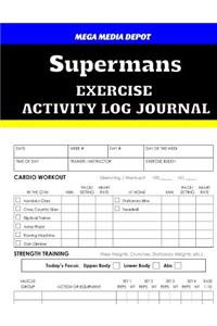 Supermans Exercise Activity Log Journal